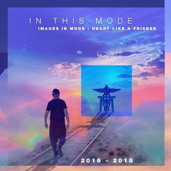 Cover art for Images in Mode : Heart Like a Frisbee